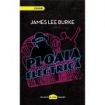 Ploaia Electrica - James Lee Burke