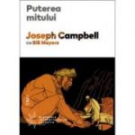 Puterea mitului - Joseph Campbell, Bill Moyers