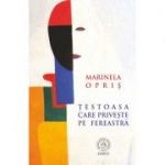 Testoasa care priveste pe fereastra - Marinela Opris