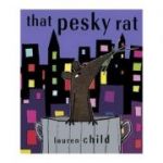 That Pesky Rat - Lauren Child
