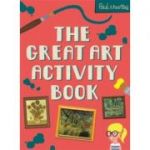 The Great Art Activity Book - Paul Thurlby