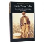 Uncle Tom's Cabin - Harriet Beecher Stowe