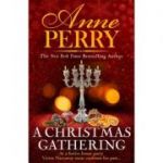 A Christmas Gathering - Anne Perry