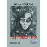 Altii decat noi - Oana Noorani