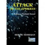 Attack of the Spheres - Sergiu Somesan