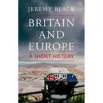 Britain and Europe - Jeremy Black