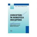 Cercetari in robotica hexapoda - Sorin Manoiu-Olaru, Mircea Nitulescu