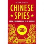 Chinese Spies - Roger Faligot