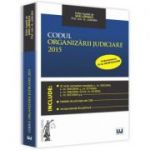 Codul organizarii judiciare 2015 - Dan Lupascu, Dieter Schlafen