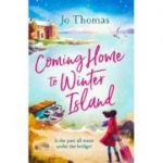 Coming Home to Winter Island - Jo Thomas