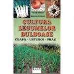 Cultura legumelor bulboase - Victor Popescu