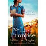 Her Last Promise - Kathryn Hughes