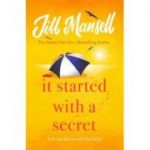 It Started with a Secret - Jill Mansell