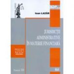 Jurisdictii administrative in materie financiara	 - Ioan Lazar