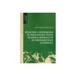Principiul distribuirii puterii etatice intre traditia separatista si fundamentare rationala - Septimiu Ioan Put