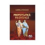 Propedeutica filosofica - Gabriela Pohoata