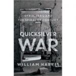 Quicksilver War - William Harris