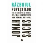 Razboiul povestilor - Jonah Sachs