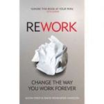 ReWork - Jason Fried, David Heinemeier Hansson