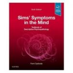 Sims' Symptoms in the Mind: Textbook of Descriptive Psychopathology - Femi Oyebode