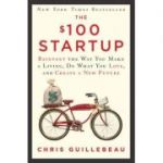 The $100 Startup - Chris Guillebeau