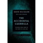 The Accidental Guerrilla - David Kilcullen