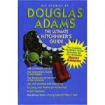The Ultimate Hitchhiker's Guide to the Galaxy - Douglas Adams