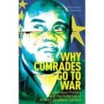 Why Comrades Go to War - Philip Roessler, Harry Verhoeven