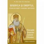 Biserica si Dreptul 3. Principiile - Parintele Liviu Stan