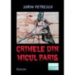 Crimele din micul Paris - Sorin Petrescu
