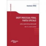 Drept procesual penal. Partea speciala conform noului Cod de procedura penala - Anastasiu Crisu