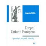 Dreptul Uniunii Europene - Augustin Fuerea