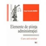 Elemente de stiinta administratiei - Cezar Corneliu Manda