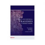 Group and individual tragedies in roman Europe the evidence of hoards, epigraphic and literary sources - Cristian Gazdac