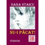 Nu-i pacat! - Dana Staicu