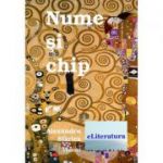 Nume si chip - Alexandru Sfarlea