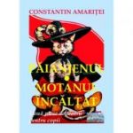 Paianjenul. Motanul incaltat. Teatru pentru copii - Constantin Amaritei