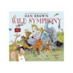 Wild Symphony - Dan Brown