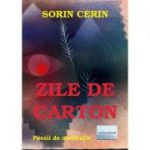 Zile de carton - Sorin Cerin