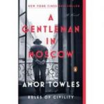 A Gentleman in Moscow - Amor Towles