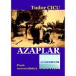 Azaplar - Tudor Cicu