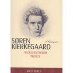 Frica si cutremur. Prefete – Soren Kierkegaard