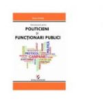 Manual practic pentru politicieni si functionari publici - Elena Chirita