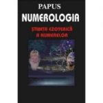 Numerologia, stiinta ezoterica a numerelor – Papus