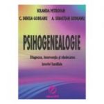 Psihogenealogie - Iolanda Mitrofan, C. Denisa Godeanu, A. Sebastian Godeanu