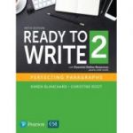 Ready to Write 2 with Essential Online Resources - Karen Blanchard