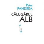 Calugarul alb Reed - Petre Pandrea