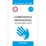 Competentele profesionale ale asistentilor sociali - Mihai Bogdan Iovu, Florin Lazar, Diana Cristea