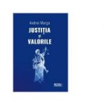 Justitia si valorile - Andrei Marga