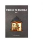 Medicii si Biserica, volumul X, Medicina si spiritualitate in abordarea pacientului terminal - Volum Colectiv